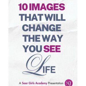 10 Images That Will Change the Way You See Life
